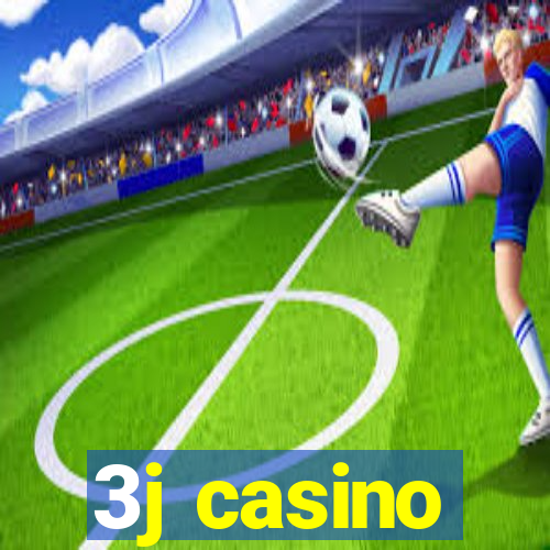 3j casino